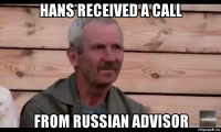 hans received a call from russian advisor