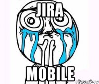 jira mobile