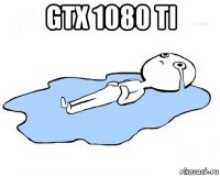 gtx 1080 ti 