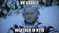 ok google weather in kyiv
