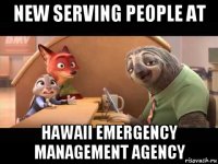new serving people at hawaii emergency management agency