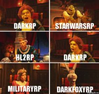 DarkRP StarWarsRP HL2RP DarkRP MilitaryRP DarkFoxyRP