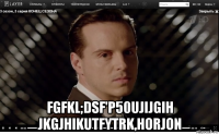  fgfkl;dsf'p50ujijgih jkgjhikutfytrk,horjon