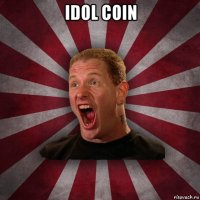 idol coin 