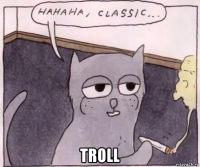  troll