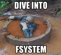 dive into fsystem