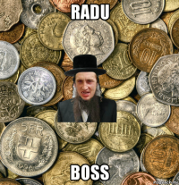 radu boss