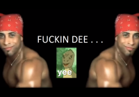 Создать мем FUCKIN DEE