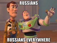 russians russians everywhere