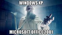 windows xp microsoft office 2001