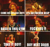 COME ON COLLEGE BOY! ITS SO FUCKIN DEEP BOSS IS THIS GYM FUCKYOU !! TAKE IT BOY! BOY NEXT DOOR