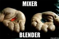 mixer blender