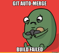 git auto-merge build failed