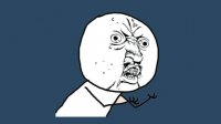 Создать мем Почему ты не Y U NO
