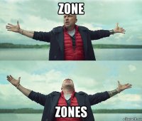 zone zones