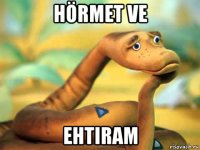 hörmet ve ehtiram