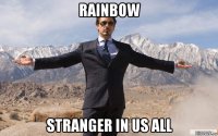 rainbow stranger in us all