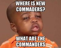 where is new commaders? what are the commanders