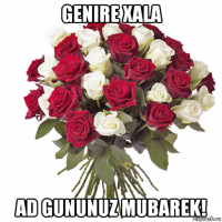 genire xala ad gununuz mubarek!