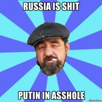 russia is shit putin in asshole
