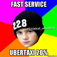 fast service ubertaxi 20%