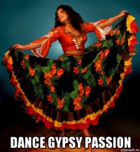  dance gypsy passion