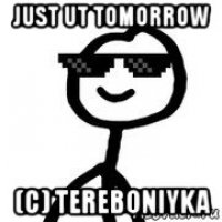 just ut tomorrow (c) tereboniyka