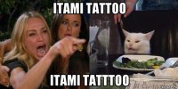 itami tattoo itami tatttoo