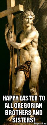  happy easter to all gregorian brothers and sisters!