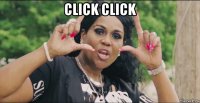 click click 