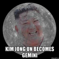  kim jong un becomes gemini