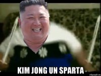  kim jong un sparta