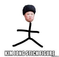  kim jong stick figure