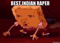 best indian raper 