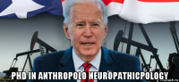 phd in anthropolo neuropathicpology