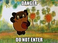 danger do not enter
