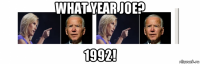 what year joe? 1992!