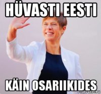hüvasti eesti käin osariikides