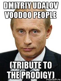 dmitriy udalov voodoo people (tribute to the prodigy)