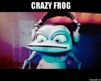 crazy frog 