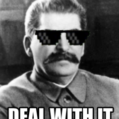 Stalin is deal with it