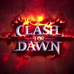 CLASH FOR DAWN