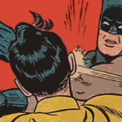Batman slaps robin