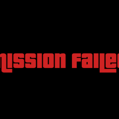 Mission Failed
