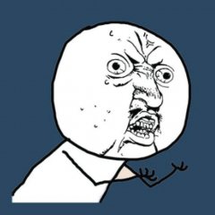 Почему ты не Y U NO