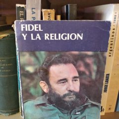 Fidel y la Religion