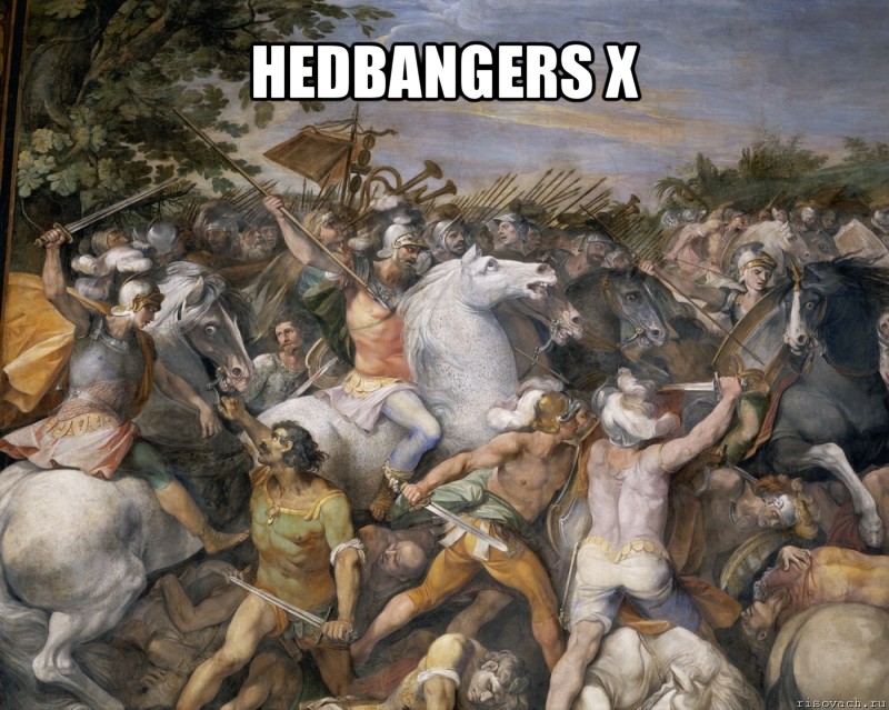 hedbangers x , Мем hardcore