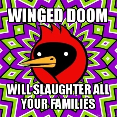 winged doom will slaughter all your families, Мем Омская птица