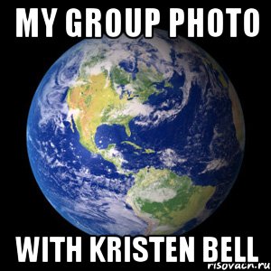 my group photo with kristen bell