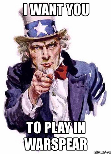 i want you to play in warspear